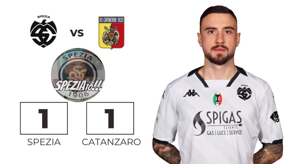 Spezia Catanzaro 1 - 1